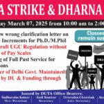 DUTA Strike & Dharna at UGC on 7th March, 2025, Friday from 10:00 am to 2:00 pm